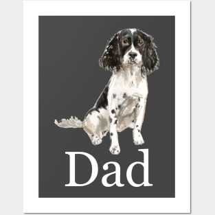 English Springer Spaniel Dog Dad, Dog Dad, Dog Daddy, Gift from the Dog, Dog Dad Gift, Dog Dad Present, Dog Daddy Present, Gift for Dog Dad, Present from the Dog Posters and Art